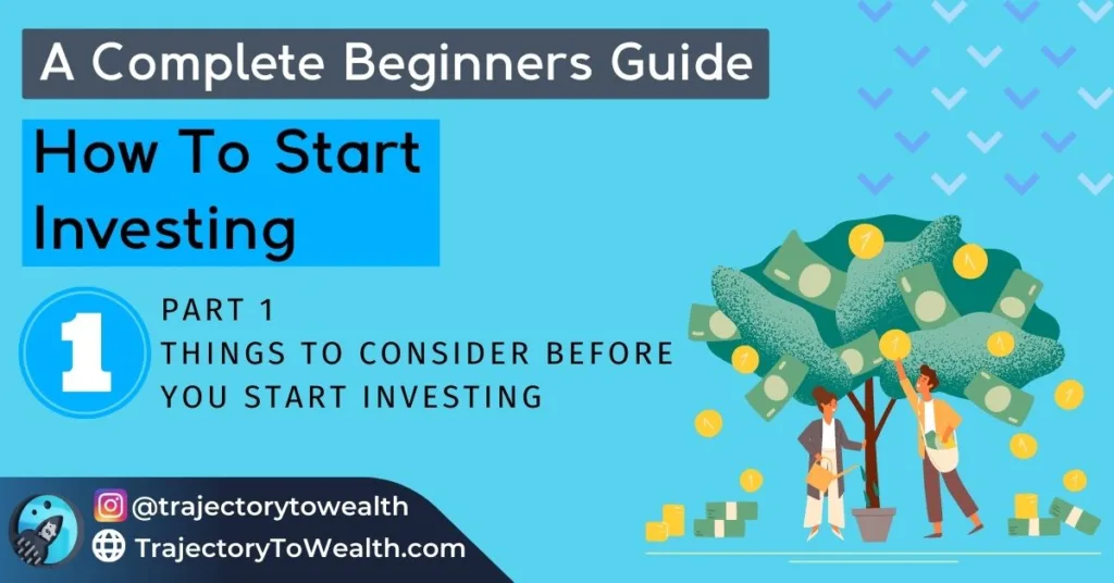 Infographic titled "A Complete Beginners Guide: How To Start Investing", displaying two characters under a tree full of money, with a numbered list and website details for "TrajectoryToWealth.com".