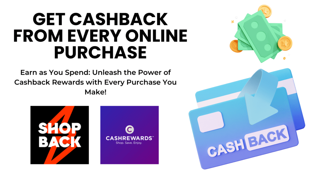 Logos of popular cashback apps Shopback and Cashrewards, a credit card labeled 'cash back', and a pile of banknotes symbolizing the rewards earned.