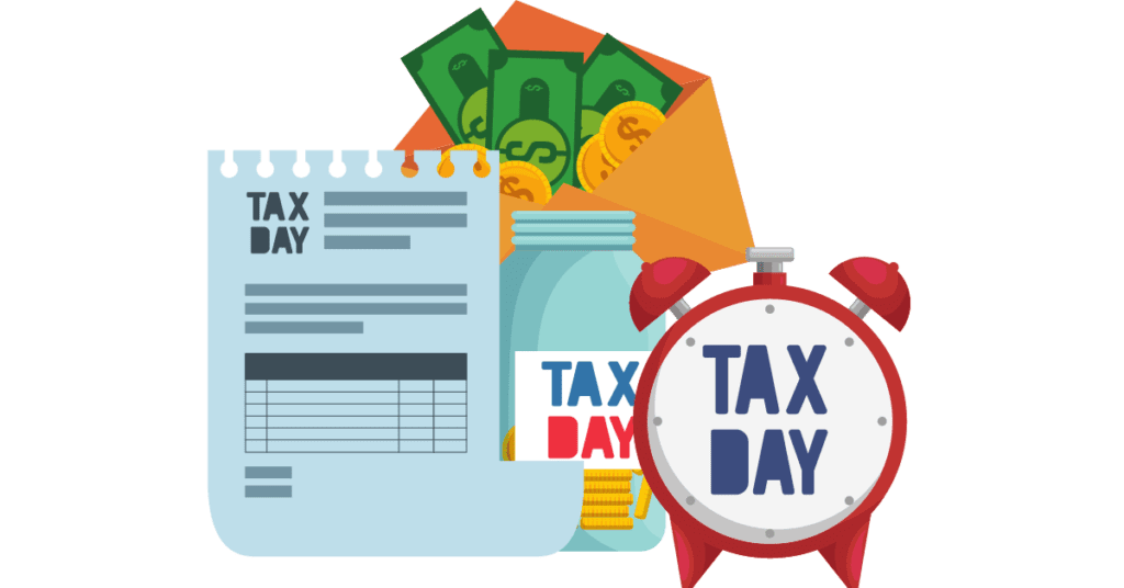Illustrative representation of key tax-related items, including a calendar labeled "TAX DAY", an envelope with money, a savings jar with a "TAX DAY" label, and an alarm clock ringing to signal "TAX DAY".